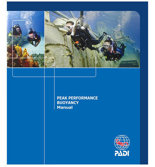 PADI Peak Performance Buoyancy Specialty Manual - PD79315